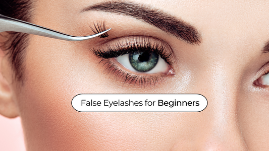 False Eyelashes for Beginners: A Comprehensive Guide